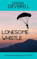 Lonesome_Whistle__A_Dawna_Shepherd_Short_Story