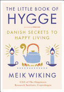 The little book of hygge by Wiking, Meik
