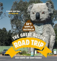 Sh_t_Towns_of_Australia__The_Great_Aussie_Road_Trip
