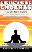 Understanding_Chakras__A_Beginner_s_Guide_to_Awakening_the_Seven_Spiritual_Chakra_Energy_Portals_For