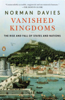 Vanished_kingdoms___the_rise_and_fall_of_states_and_nations