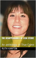 The_Disappearance_of_Lisa_Stebic__An_Anthology_of_True_Crime