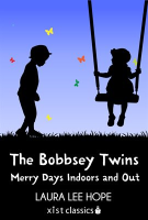 The_Bobbsey_Twins__Merry_Days_Indoors_and_Out