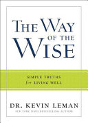 The_way_of_the_wise___simple_truths_for_living_well