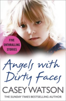 Angels_with_Dirty_Faces__Five_Inspiring_Stories
