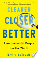 Clearer__closer__better