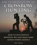The_ultimate_guide_to_crossbow_hunting