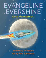 Evangeline_Evershine_Gets_Moonstruck