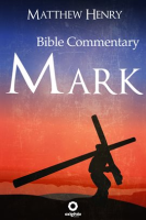 The_Gospel_of_Mark_-_Complete_Bible_Commentary_Verse_by_Verse