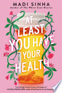 At_least_you_have_your_health