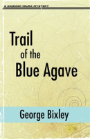 Trail_of_the_Blue_Agave