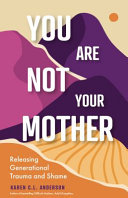 You_are_not_your_mother