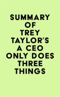Summary_of_Trey_Taylor_s_A_CEO_Only_Does_Three_Things