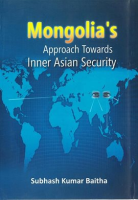 Mongolia_s_Approach_Towards_Inner_Asian_Security