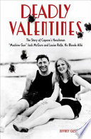 Deadly_valentines___the_story_of_Capone_s_henchman__Machine_Gun__Jack_McGurn_and_Louise_Rolfe__his_blonde_alibi