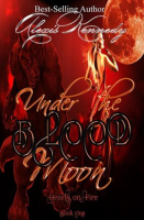Under the Blood Moon by Kennedy, Alexis