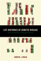 Life_Histories_of_Genetic_Disease