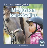 Me_gustan_los_caballos__I_Like_Horses_