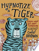 Hypnotize_a_tiger