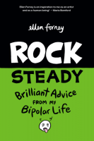 Rock_Steady__Brilliant_Advice_From_My_Bipolar_Life