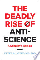 The_deadly_rise_of_anti-science