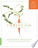 Thrive_foods___200_plant-based_recipes_for_peak_health