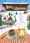 Beer and loathing by Alexander, Ellie