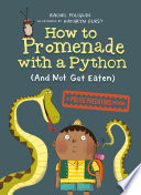 How_to_promenade_with_a_python__and_not_get_eaten_