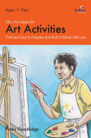 100__Fun_Ideas_for_Art_Activities