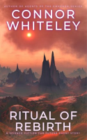 Ritual_of_Rebirth__A_Science_Fiction_Far_Future_Short_Story