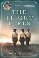 The flight girls / by Salazar, Noelle