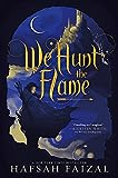 We_hunt_the_flame