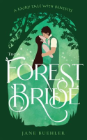 The_Forest_Bride__A_Fairy_Tale_With_Benefits