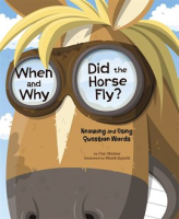 When_and_Why_Did_the_Horse_Fly_