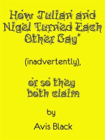 How_Julian_and_Nigel_Turned_Each_Other_Gay__Inadvertently___or_So_They_Both_Claim