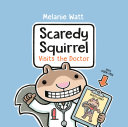 Scaredy_Squirrel_visits_the_doctor