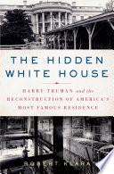 The_hidden_White_House