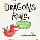 Dragons_rule__princesses_drool_