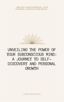 Unveiling_the_Power_of_Your_Subconscious_Mind__A_Journey_to_Self-Discovery_and_Personal_Growth