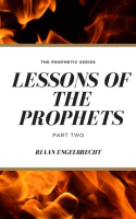 Lessons_of_the_Prophets__Part_Two