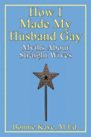 How_I_Made_My_Husband_Gay