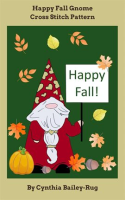 Happy_Fall_Gnome_Cross_Stitch_Pattern