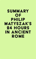 Summary_of_Philip_Matyszak_s_24_Hours_in_Ancient_Rome