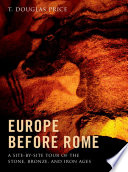 Europe_before_Rome___a_site-by-site_tour_of_the_stone__bronze__and_iron_ages
