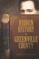 Hidden_History_of_Greenville_County