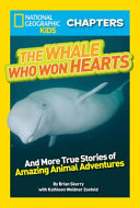 The whale who won hearts! by Skerry, Brian