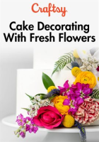 Cake_Decorating_With_Fresh_Flowers_-_Season_1
