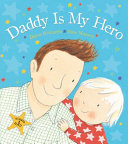 Daddy_is_my_hero