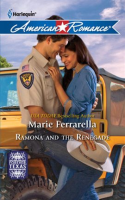 Ramona and the Renegade by Ferrarella, Marie
