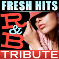 Fresh_Hits_R___B_Tribute